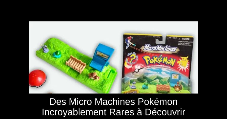 Des Micro Machines Pokémon Incroyablement Rares à Découvrir