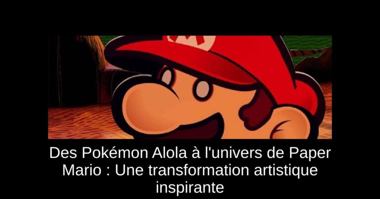 Des Pokémon Alola à l'univers de Paper Mario : Une transformation artistique inspirante