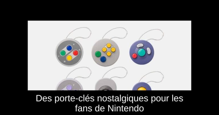 Des porte-clés nostalgiques pour les fans de Nintendo