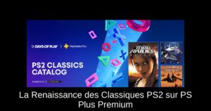 La Renaissance des Classiques PS2 sur PS Plus Premium