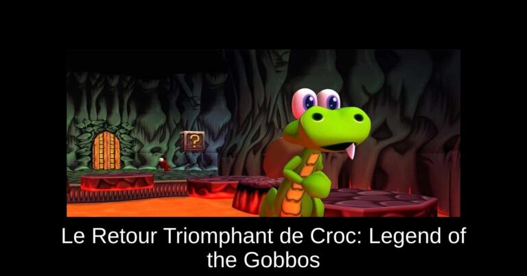 Le Retour Triomphant de Croc: Legend of the Gobbos