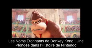 Les Noms Étonnants de Donkey Kong : Une Plongée dans l'Histoire de Nintendo