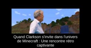 Quand Clarkson s'invite dans l'univers de Minecraft : Une rencontre rétro captivante