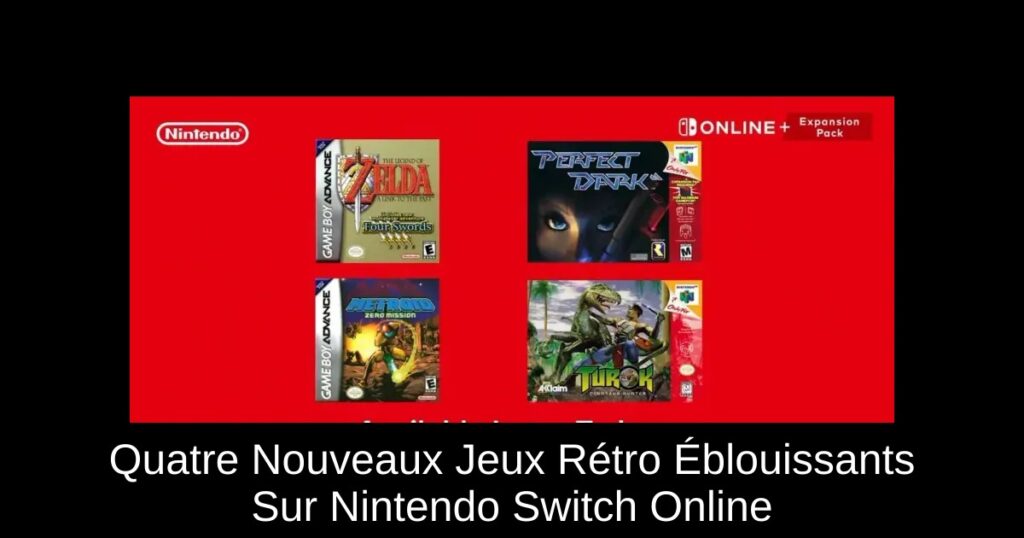 Quatre Nouveaux Jeux Rétro Éblouissants Sur Nintendo Switch Online