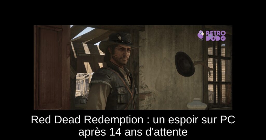Red Dead Redemption : un espoir sur PC après 14 ans d&rsquo;attente