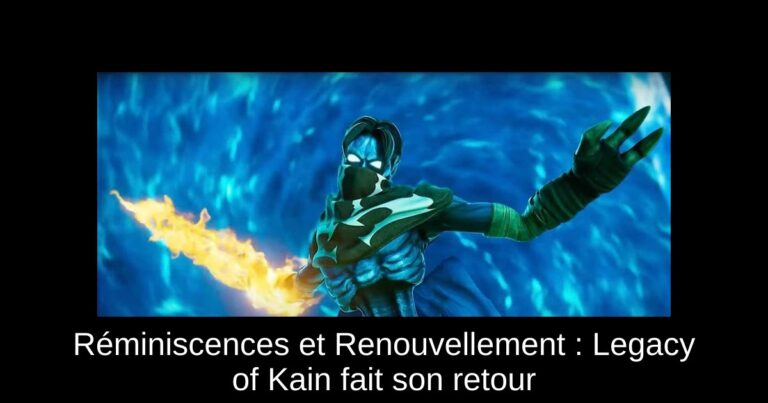 Réminiscences et Renouvellement : Legacy of Kain fait son retour