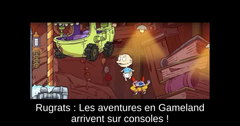 Rugrats : Les aventures en Gameland arrivent sur consoles !