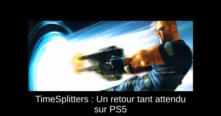 TimeSplitters : Un retour tant attendu sur PS5