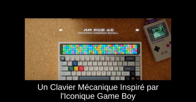 Un Clavier Mécanique Inspiré par l'Iconique Game Boy