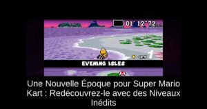 Une Nouvelle Époque pour Super Mario Kart : Redécouvrez-le avec des Niveaux Inédits