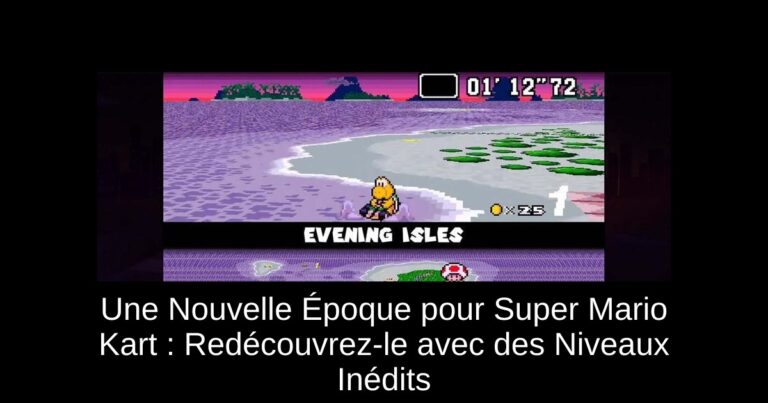 Une Nouvelle Époque pour Super Mario Kart : Redécouvrez-le avec des Niveaux Inédits