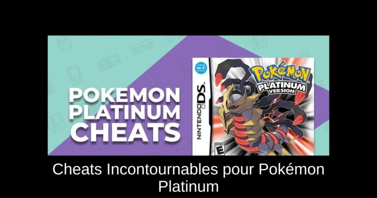 Cheats Incontournables pour Pokémon Platinum