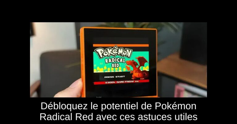 Débloquez le potentiel de Pokémon Radical Red avec ces astuces utiles