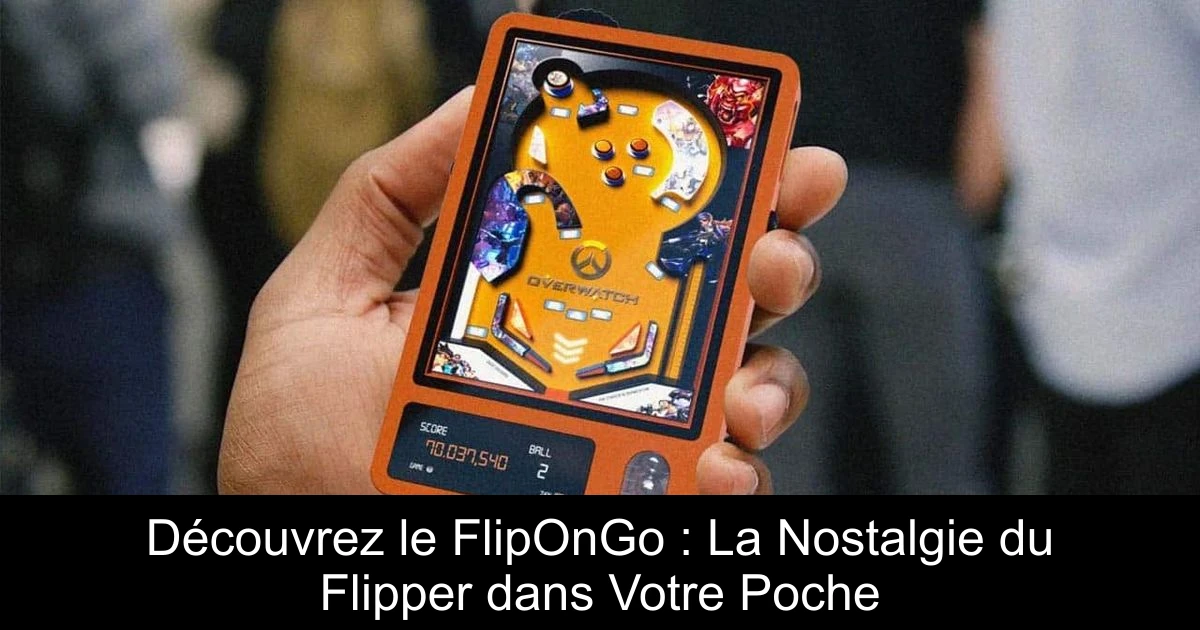 Découvrez le FlipOnGo : La Nostalgie du Flipper dans Votre Poche