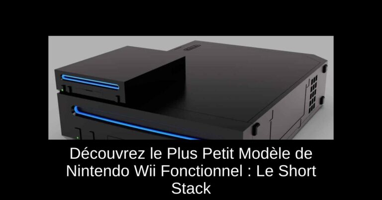 Découvrez le Plus Petit Modèle de Nintendo Wii Fonctionnel : Le Short Stack