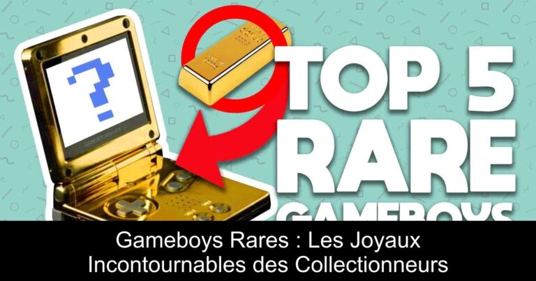 Gameboys Rares : Les Joyaux Incontournables des Collectionneurs