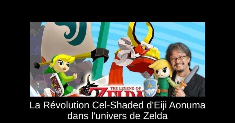 La Révolution Cel-Shaded d'Eiji Aonuma dans l'univers de Zelda