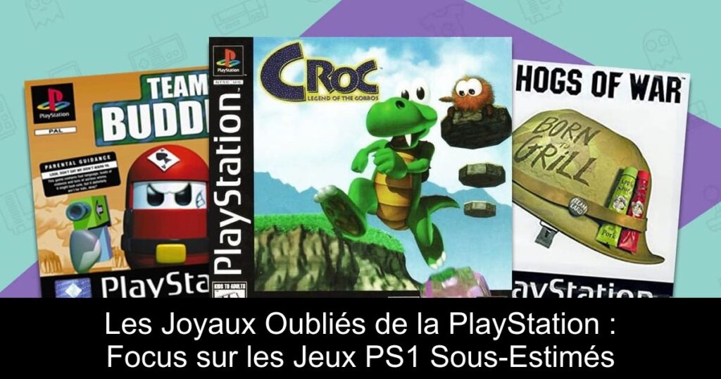 Les Joyaux Oubliés de la PlayStation : Focus sur les Jeux PS1 Sous-Estimés