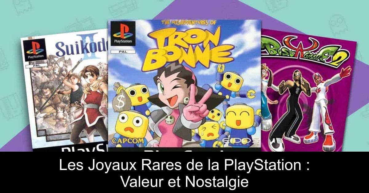 Les Joyaux Rares de la PlayStation : Valeur et Nostalgie