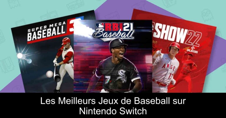 Les Meilleurs Jeux de Baseball sur Nintendo Switch