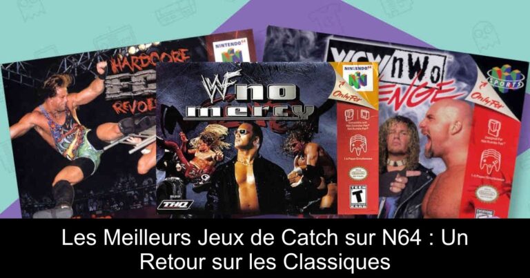 Les Meilleurs Jeux de Catch sur N64 : Un Retour sur les Classiques