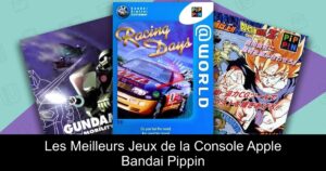 Les Meilleurs Jeux de la Console Apple Bandai Pippin