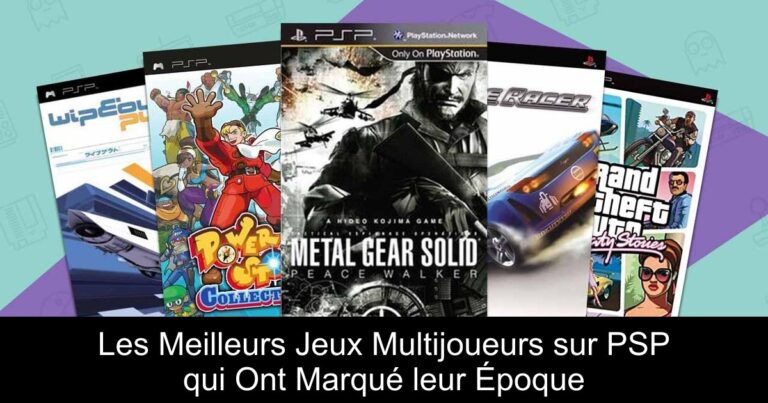 Les Meilleurs Jeux Multijoueurs sur PSP qui Ont Marqué leur Époque