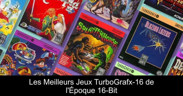 Les Meilleurs Jeux TurboGrafx-16 de l'Époque 16-Bit