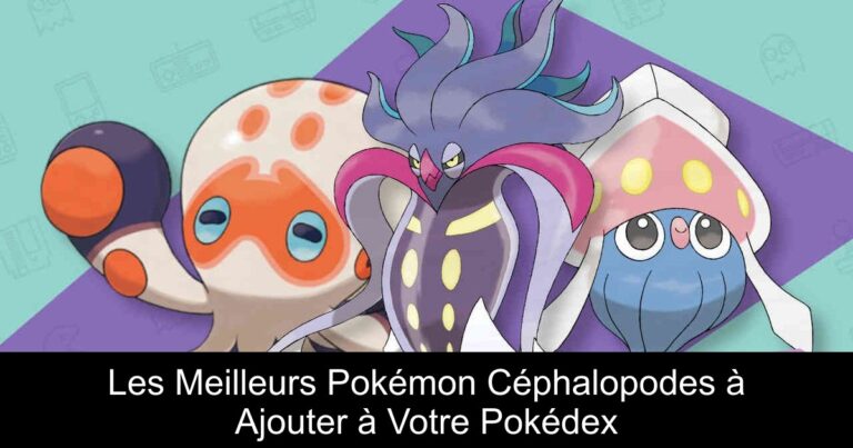 Les Meilleurs Pokémon Céphalopodes à Ajouter à Votre Pokédex