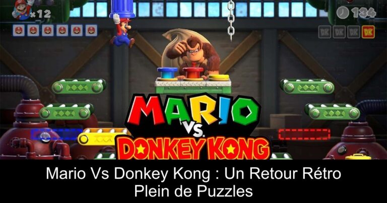 Mario Vs Donkey Kong : Un Retour Rétro Plein de Puzzles