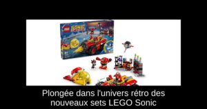 Plongée dans l'univers rétro des nouveaux sets LEGO Sonic