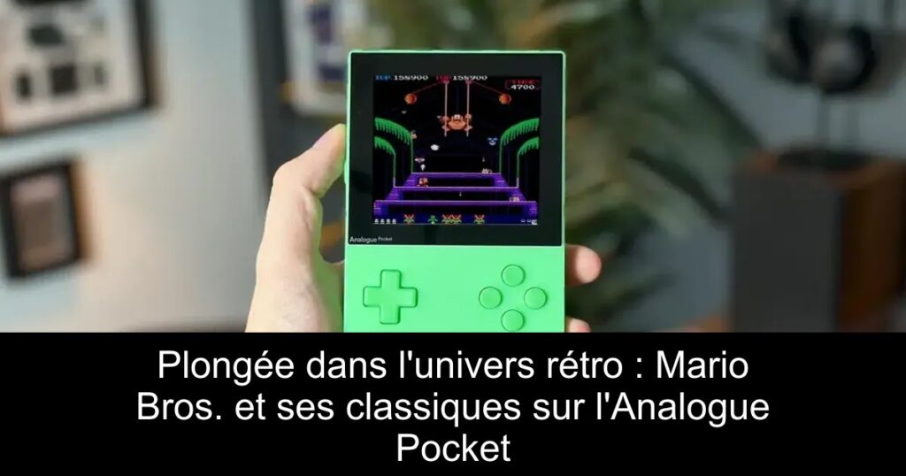 Plongée dans l’univers rétro : Mario Bros. et ses classiques sur l’Analogue Pocket