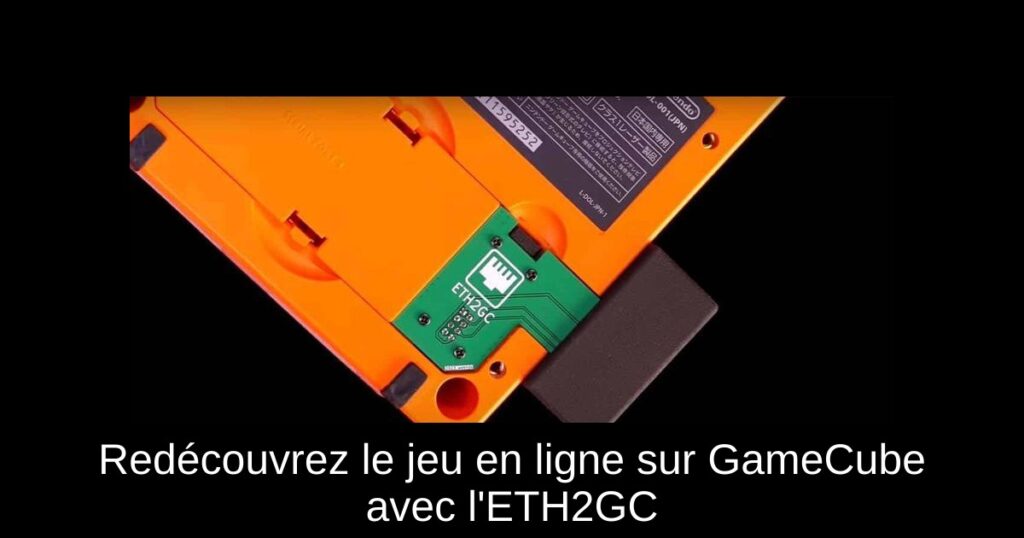 Redécouvrez le jeu en ligne sur GameCube avec l&rsquo;ETH2GC