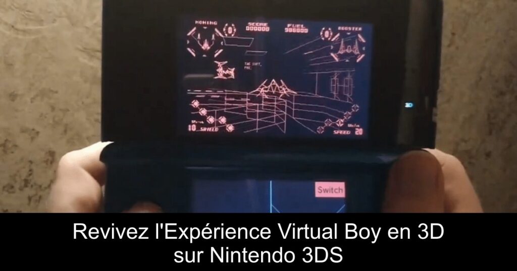 Revivez l’Expérience Virtual Boy en 3D sur Nintendo 3DS