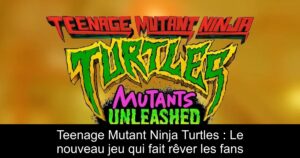 Teenage Mutant Ninja Turtles : Le nouveau jeu qui fait rêver les fans