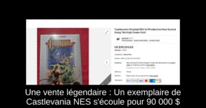 Une vente légendaire : Un exemplaire de Castlevania NES s'écoule pour 90 000 $