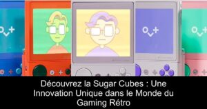 Découvrez la Sugar Cubes : Une Innovation Unique dans le Monde du Gaming Rétro