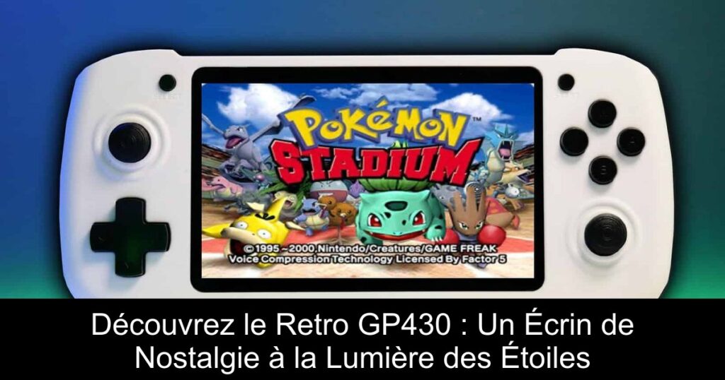 Découvrez le Retro GP430 : Un Écrin de Nostalgie à la Lumière des Étoiles