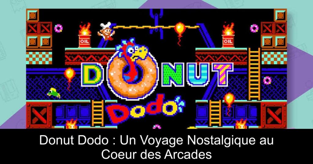 Donut Dodo : Un Voyage Nostalgique au Coeur des Arcades