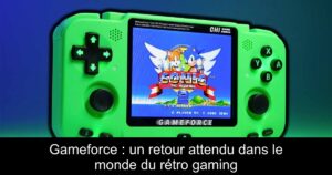 Gameforce : un retour attendu dans le monde du rétro gaming