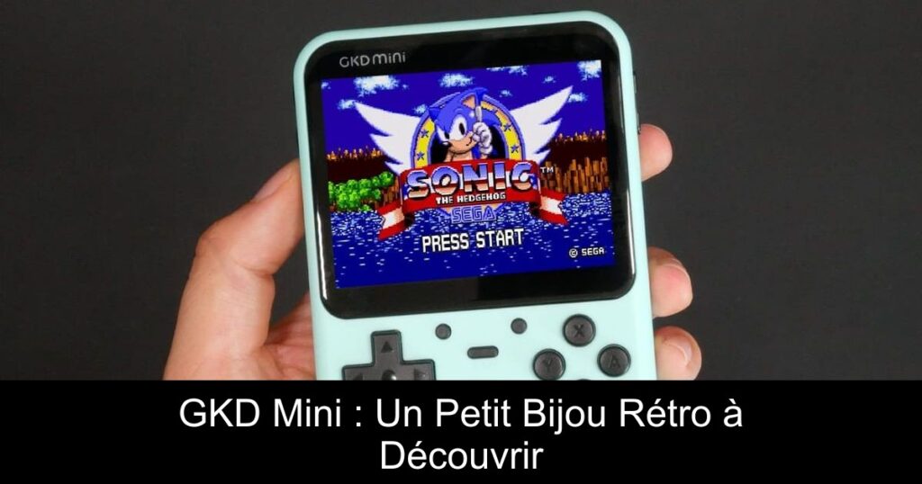GKD Mini : Un Petit Bijou Rétro à Découvrir