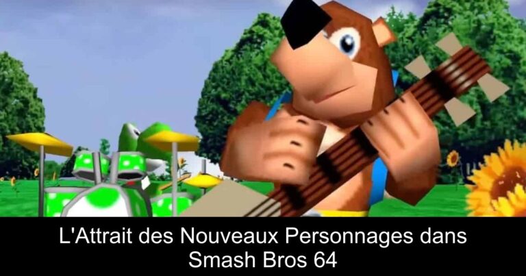 L'Attrait des Nouveaux Personnages dans Smash Bros 64