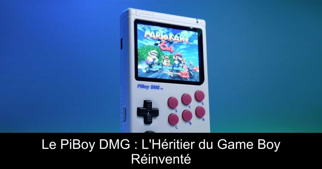 Le PiBoy DMG : L&rsquo;Héritier du Game Boy Réinventé