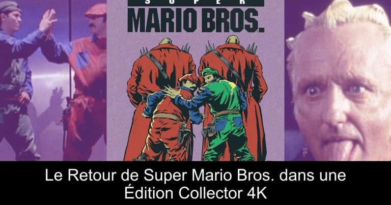 Le Retour de Super Mario Bros. dans une Édition Collector 4K