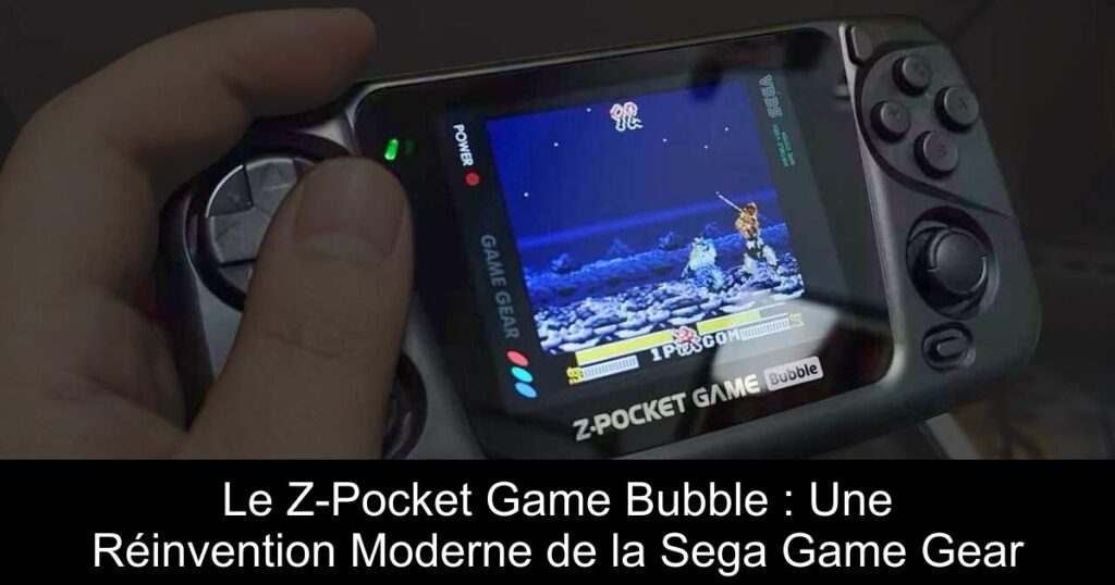 Le Z-Pocket Game Bubble : Une Réinvention Moderne de la Sega Game Gear