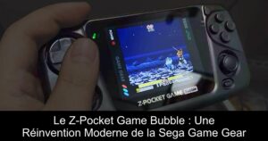 Le Z-Pocket Game Bubble : Une Réinvention Moderne de la Sega Game Gear