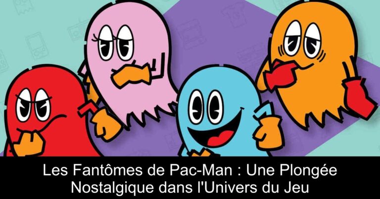 Les Fantômes de Pac-Man : Une Plongée Nostalgique dans l'Univers du Jeu
