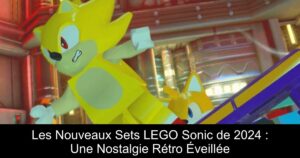 Les Nouveaux Sets LEGO Sonic de 2024 : Une Nostalgie Rétro Éveillée
