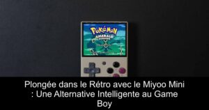 Plongée dans le Rétro avec le Miyoo Mini : Une Alternative Intelligente au Game Boy