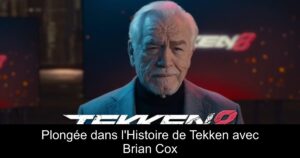 Plongée dans l'Histoire de Tekken avec Brian Cox